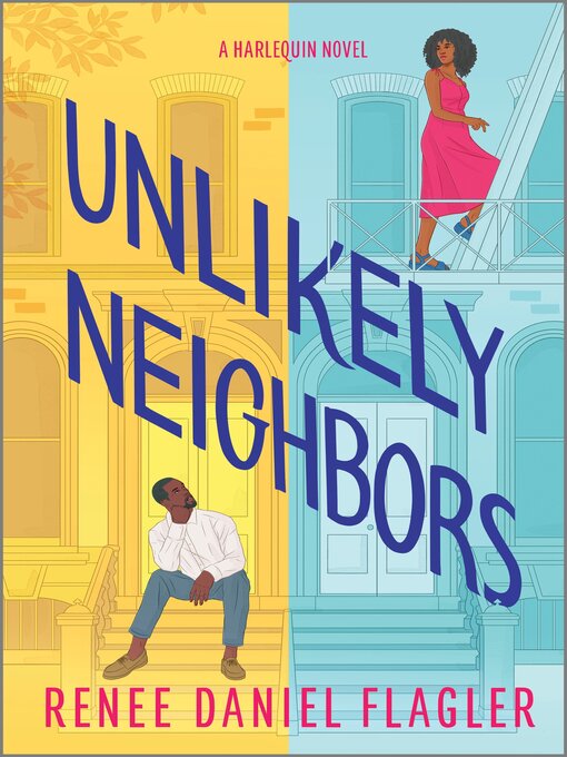 Title details for Unlikely Neighbors by Renee Daniel Flagler - Wait list